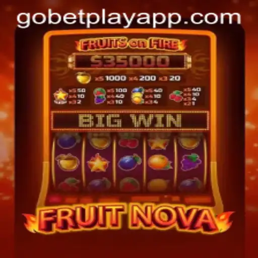 Introduction to FruitNova on Gobetplay