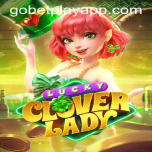 Exploring the Wonders and Spins of LuckyCloverLady on Gobetplay