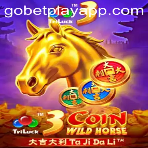 Exploring the Thrilling Realm of 3CoinWildHorse in Gobetplay